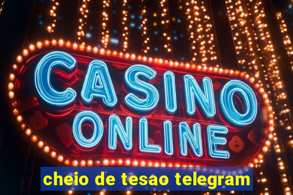 cheio de tesao telegram